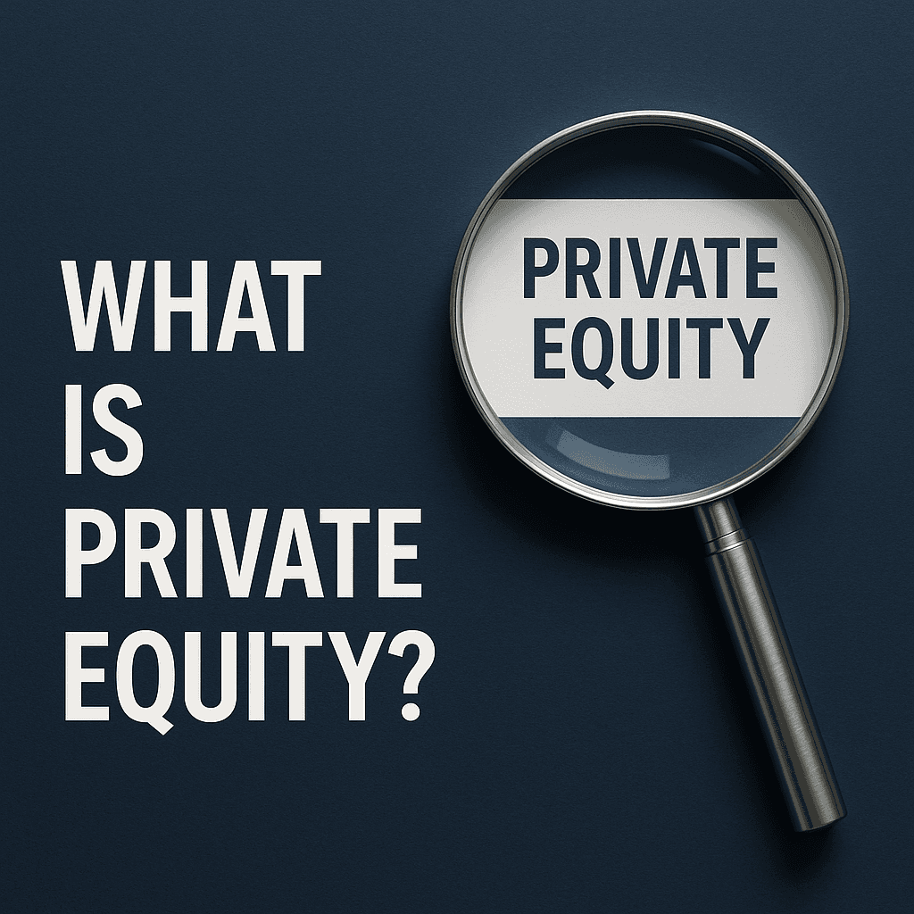 Introduction to Private Equity